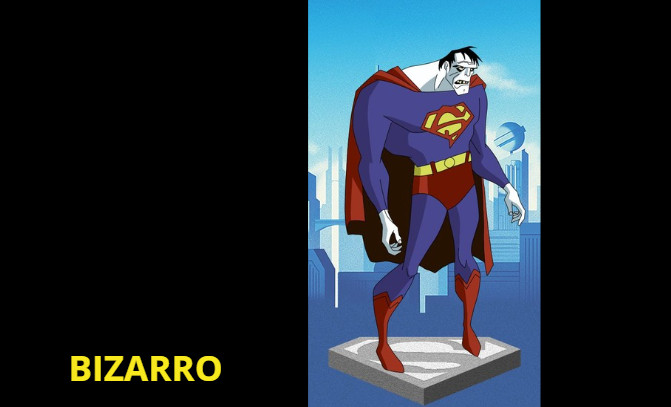 BIZARRO